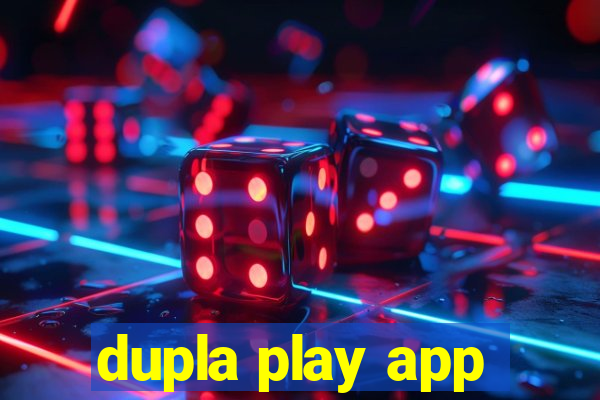 dupla play app